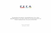 Supplementary Guidelines for the application of the PEFA ... Documents... · A PEFA assessment is designed to provide stakeholders with a high level assessment of the status of PFM