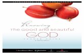 Knowing - InterVarsity Press · TABLE OF CONTENTS KNOWING THE GOOD AND BEAUTIFUL GOD 1 ... for its study of the book, ... Please tell me about your experience and how you’ve come