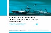 COLD CHAIN TECHNOLOGY BRIEF - iifiir.org · COLD CHAIN TECHNOLOGY BRIEF FISHING VESSEL APPLICATION Acknowledgement: This Cold Chain Brief was prepared by Paul de Larminat (IIR Expert),
