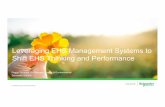 Leveraging EHS Management Systems to Shift EHS … · ISO 9001, ISO 14001 and OHSAS 18001 only. Confidential Property of Schneider Electric ... ISO 9001/1400 V2015 Transfer Phase