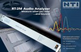 RT-2M Audio Analyzer - muszeroldal.hu · RT-2M Audio Analyzer Measure what you hear...and beyond High-speed audio analyzer for production testing of ... The RT-2M is optimized for