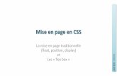 La mise en page traditionnelle (float, position, display ...deptinfo.unice.fr/~renevier/isn/cours03-CSS-layout.pdf · débordement •overflow permet de définir comment cela sera