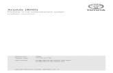 Avensis (RHD) - Toyota-Tech.eu82FEC118-B932-5CDC-3ACE... · Avensis (RHD) Modular In-car entertainment system Installation instructions Model year: 2008 Vehicle code: *****R - A****W