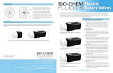 Electric - Bio-Chem Fluidics · Bio-Chem Fluidics Inc 85 Fulton Street, Boonton, NJ 07005 USA t: 973 263 3001 f: 973 263 2880 e: sales.us@biochemfluidics.com Bio-Chem Fluidics Technology