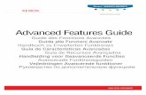 Advanced Features Guide - Xeroxdownload.support.xerox.com/.../userdocs/any-os/fr/adv_guide_fr.pdf · Guide des Fonctions Avancées Advanced Features Guide multifunction printer ...