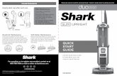 QUICK START GUIDE - SharkClean.com · brushroll spins fast (green light) In Hard Floor mode, brushroll spins slowly (no light) Attach any of the specialized cleaning accessories to