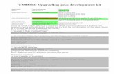 VM0004: Upgrading java development kit - ejbca…ejbca.minoss.nl/vm0004.pdf · VM0004: Upgrading java development kit Application Used at training More recent Ejbca Ejbca-3.10.1 Ejbca-3.11.5