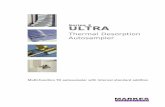 Thermal Desorption Autosampler - Agilent · Thermal Desorption Autosampler Multi-function TD autosampler with internal standard addition ULTRA 2 Brochure Agilent version (Sept 2014)_Brochure