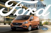 TRANSIT CUSTOM - ford.es · Transit_Custom_18.5MY_V5_Image_Master.indd 52 09/01/2018 12:09:18 Saca el mayor partido a tu nuevo Ford La Transit Custom de Ford está diseñada para