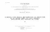 Eléments d'un modèle mathématique de prédiction de …horizon.documentation.ird.fr/exl-doc/pleins_textes/divers4/09229.pdf · Mécanique des Fluides M. PAGAN1 ... puisque le résultat