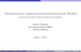 Introduction to General and Generalized Linear Modelshmad/GLM/Slides_2012/week13/lect13.pdf · Introduction to General and Generalized Linear Models Course Summary (plus integrated