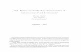 Risk, Return and Cash Flow Characteristics of ... · Risk, Return and Cash Flow Characteristics of Infrastructure Fund Investments Abstract We analyze the risk, return and cash ow