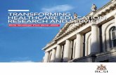 TRANSFORMING HEALTHCARE EDUCATION, … · Collaboration, Scholarship and Innovation continue to unite and direct our purpose. Strategic Plan 2018 – 2022 3 RCSI in numbers 2017 No.1