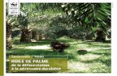 conservation Forêts Huile De Palme - Wwf.fr · de la planète et construire un avenir où les humains vivent en harmonie avec la nature, en conservant la diversité biologique mondiale,
