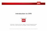 Introduction to SFR - Vivendi · Introduction to SFR January 2007 ... Technical convergence through a fixed point Entry point: the person Mobility is the core of SFR’s service offering