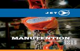 MANUTENTION - piecesautomsh.compiecesautomsh.com/images/catalogues/jet/manutention-jet.pdf · LA CROISSANCE EXIGE UN BASE ... d’engins de manutention de qualité industrielle. ...