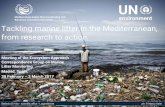 Tackling marine litter in the Mediterranean, from … · association These are the results of three days which teen and adults of: - different countries - different cultures - different