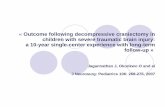 Outcome following decompressive craniectomy in …despedara.org/cours_des/20070921_inc_craniectomy_children_severe... · « Outcome following decompressive craniectomy in children