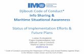 Info Sharing & Maritime Situational Awareness · Info Sharing & Maritime Situational Awareness Status of Implementation Efforts & ... The exact content will be set jointly with Kenyan