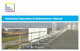 KeeGuard Operation & Maintenance Manual - Skyway · KeeGuard Operation & Maintenance Manual. SAFETY AT THE HIGHEST LEVEL. 2. 3. ... finish carried out to BS EN ISO 1461 and ASTM A53: