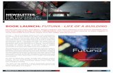 BOOK LAUNCH: FUTUNA - LIFE OF A BUILDING · BOOK LAUNCH: FUTUNA - LIFE OF A BUILDING ... played a self-built guitar; ... research for the recently published book ‘Futuna - Life