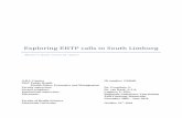 Exploring EHTP calls in South-Limburg · Exploring EHTP calls in South Limburg Master’s thesis research report A.R.I. Custers ID number: i558648 MSC Public Health Health Policy,