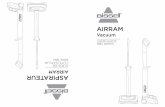 AIRRAM - canadiantire.ca · under extreme conditions. Do not touch any liquid that leaks from the battery. If the liquid gets on the skin ... • The BISSELL AirRam has been designed