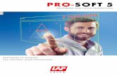 PRO-SOFT 5 - LAP Laser · PRO-SOFT 5. LAP PRO-SOFT guides you from the import of CAD data to be projected to the projection itself – ... CATIA IMPORT An optional import module directly