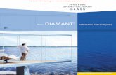 SGG DIAMANT Extraclear,low-ironglass DIAMANT-file026829.pdf · SGG DIAMANT® Extraclear,low-ironglass SAINT-GOBAIN GLASS VISIONSAINT-GOBAIN GLASS VISION ... and SGG EMALIT EVOLUTION).
