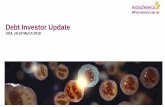 Debt Investor Update - astrazeneca.com · roxadustat ZS-9. Regulatory submission. COPD - 2019 COPD - H2 2018. Key Phase III data readouts. COPD - H2 2018 COPD - H1 2018. PT010.