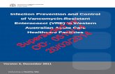 Infection Prevention and Control of Vancomycin … · Infection Prevention and Control of Vancomycin-Resistant Enterococci (VRE) in Western Australian Acute Care Healthcare Facilities