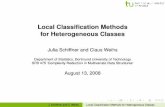 Local Classification Methods for Heterogeneous … mixture model (Titsias & Likas, 2002) common components model (Titsias & Likas, 2001) J. Schiffner and C. Weihs Local Classiﬁcation