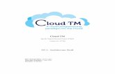 Cloud-TM - Distributed Systems Groupromanop/files/deliverables/D2_1.pdf · 1.1 Relationship with other deliverables The architecture deﬁned in this deliverable has been developed