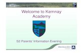Welcome to Kemnay Academy€¦ · S2 Parents’ Information Evening 7 January 2015 Introduction Charlie Hunter Curriculum in S3 Charlie Hunter Senior Phase Charlie Hunter Subject