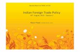 Indian Foreign Trade Policy · Indian Foreign Trade Policy ... Target Plus Scheme (TPS) / Duty Free Certificate of ... Net Foreign Exchange earning of EOUs kept under