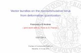 Vector bundles on the noncommutative torus from ...wpage.unina.it/francesco.dandrea/Files/FFP14.[slides].pdf · Vector bundles on the noncommutative torus ... C!be a smooth function
