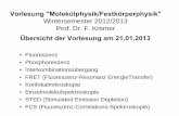 Vorlesung Molekülphysik/Festkörperphysikresearch.uni-leipzig.de/mop/lectures/VorlesungWS2012_2013/28... · ein metastabiles Energieniveau. ... das Molekül unter Änderung der Multiplizität