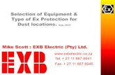 Selection of Equipment & Type of Ex Protection for Dust locations. Aug ... Presentations/2010/EXB Dus… · Selection of Equipment & Type of Ex Protection for Dust locations. Aug.