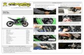 ZX-6R - Cycle Gear · Kawasaki ZX-6R Part# 005-3860405-S1 Parts List 1. Make sure the bike is completely cool before starting the installation. Make sure the bike is secure on a rear