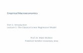 Empirical Macroeconomics - makro.uni-jena.de · Literature Excellent supplementary textbooks (much more detailed, very good to look things up): Greene, W.H. (2012). Econometric Analysis,