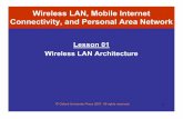 Oxford University Press 2007. All rights reserved. Wireless LAN ...€¦ · Wireless LAN Architecture. Title: Microsoft PowerPoint - MobileCompChap121L01WLANArch.ppt Created Date: