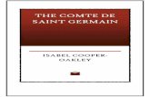 The Comte De Saint Germain - .The Comte De Saint Germain By Isabel Cooper-Oakley. This edition was