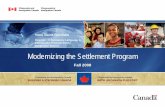 Yves Saint-Germain - Settlement · PDF fileModernizing the Settlement Program Fall 2008 Yves Saint-Germain Director – Information, Language & Community Program Policy Integration