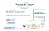 Kanban vs Scrum - qconsf.com€¦ · Kanban vs Scrum Henrik Kniberg Agile/Lean coach @ Crisp, Stockholm  Background: developer, manager, entreprenuer