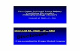Donald M. Null, Jr., MD - draeger.com · Ventilator Induced Lung Injury Ventilator Strategies Pathophysiology Matters Donald M. Null, Jr., MD Donald M. Null, Jr., MD • I am a …