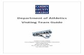 Department of Athletics Visiting Team Guide - … · Peter Cheeseman Road. 2. ... Exit at the Route 168/Blackwood/Sicklerville exit. 3. Turn left at the bottom of the ramp onto Sicklerville
