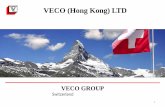 VECO (Hong Kong) LTDvecogroup.ch/wp-content/uploads/2012/05/veco_group_hongkong.pdf · VECO MULTI FAMILY OFFICE Main offices Trust Tax planning Asset protection Int’l Trade Asset