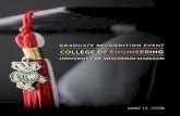 GRADUATE RECOGNITION EVENT - …graduation.engr.wisc.edu/wp-uploads/2016/02/COE-Graduate... · Christopher K Larsson Jennifer Kathryn Leestma Hannah Lider Kelsey Marytherese Linsmeier