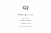 Writing Loops - University of Washingtonfaculty.washington.edu/kenrice/sisg/SISG-08-05.pdf · Writing loops in R We saw (Day 2 AM 1) that apply, sapply are R’s preferred way of