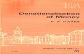 Denationalisation of Money - Institute of Economic … of... · INSTITUTE OF ECONOMIC AFFAIRS The Institute was formed in 1957 as a research and educational trust that specialises